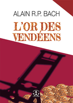 L'Or des Vendéens