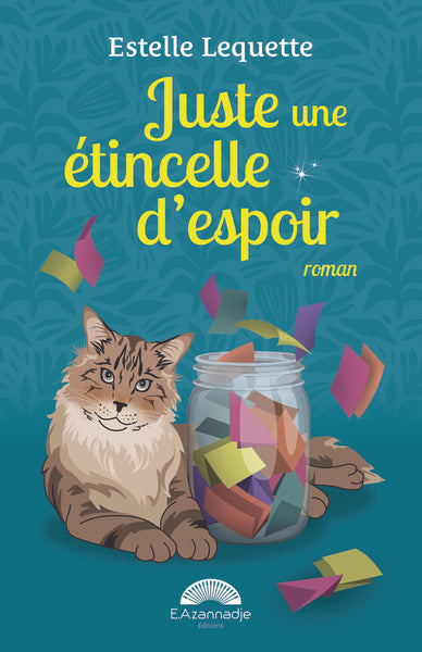 Juste une étincelle d'espoir