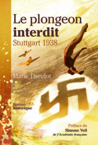 Le plongeon interdit : Stuttgart 1938