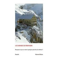 Les cabanes de montagne