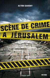Scène de crime à Jerusalem