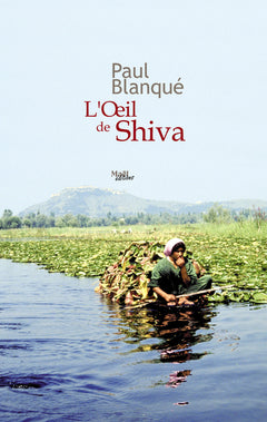 L'oeil de Shiva