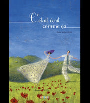 C'était écrit comme ça