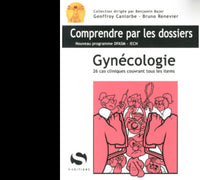 Gynécologie et obstétrique: 26 cas cliniques