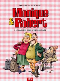 Champions de la bêtise ordinaire