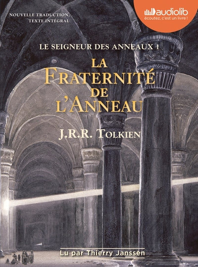 Le seigneur des anneaux, tome 1 : La communauté de l'anneau