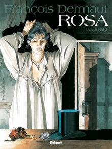 Rosa - Tome 01: Le Pari