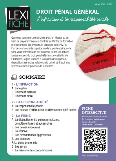 Droit pénal général: L'infraction et la responsabilité pénale