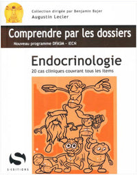 Endocrinologie: 20 cas cliniques avec tous les items du programme dfasm