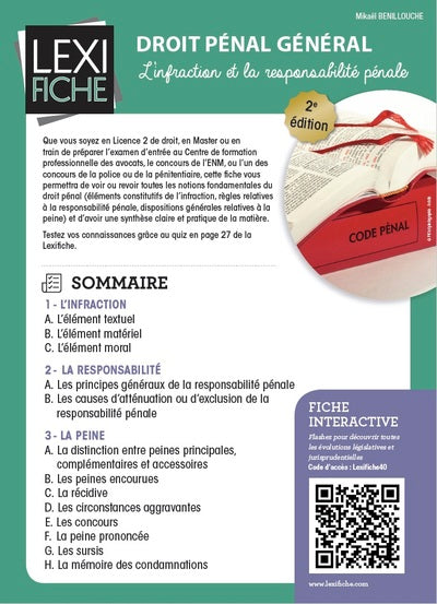 Droit pénal général: L'infraction et la responsabilité pénale