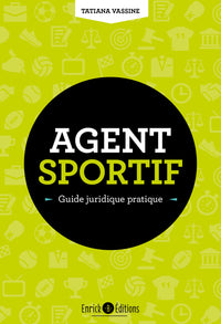 Agent sportif - Guide juridique pratique