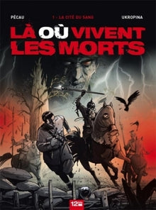 Là ou vivent les morts