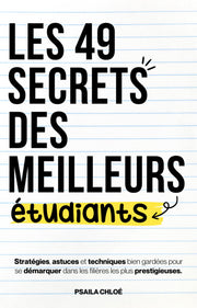 Les 49 secrets des meilleurs étudiants