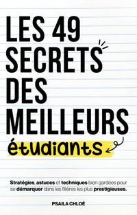 Les 49 secrets des meilleurs étudiants