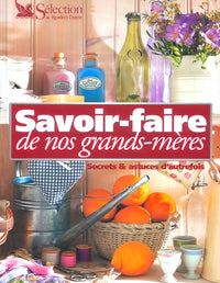 Savoir-faire de nos grands-mères