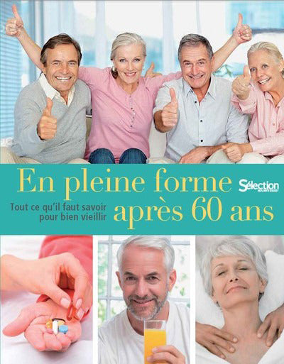 En pleine forme après 60 ans