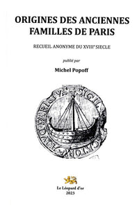 Origines des Anciennes Famille de Paris - Recueil anonyme du XVIIIe siècle