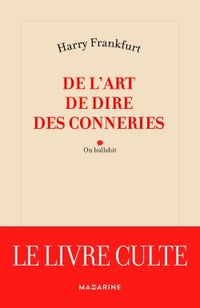 De l'art de dire des conneries