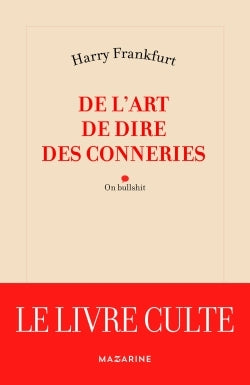 De l'art de dire des conneries