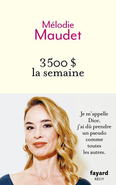 3500$ la semaine