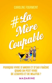 La mère coupable