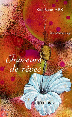 Faiseurs de rêves