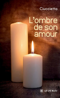 L'ombre de son amour
