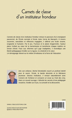 Carnets de classe d'un instituteur frondeur