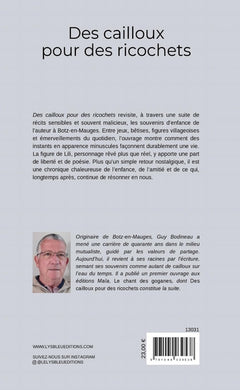 Des cailloux pour des ricochets