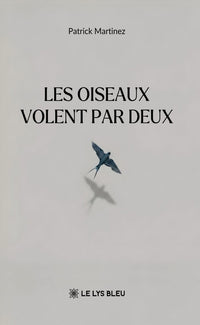 Les oiseaux volent par deux