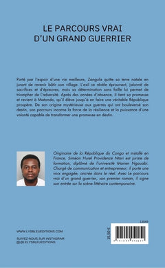 Le parcours vrai d'un grand guerrier