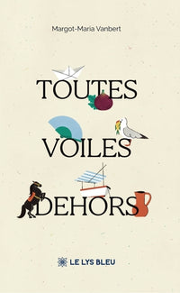 Toutes voiles dehors