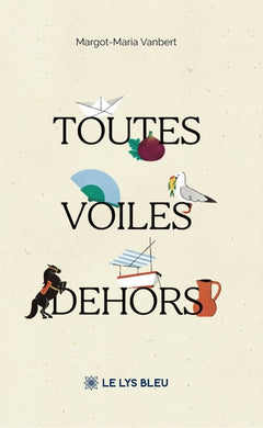 Toutes voiles dehors