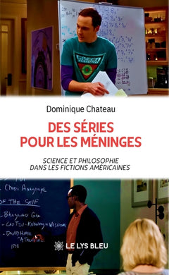 Des séries pour les méninges