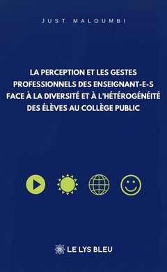La perception et les gestes professionnels des enseignant-e-s face à la diversité