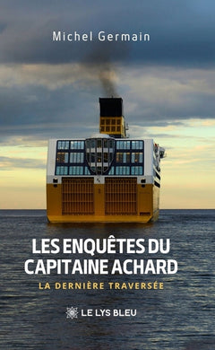 Les enquêtes du capitaine Achard