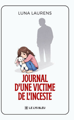 Journal d'une victime de l'inceste