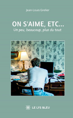 On s'aime, etc...