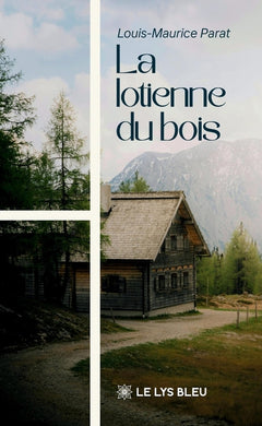 La lotienne du bois