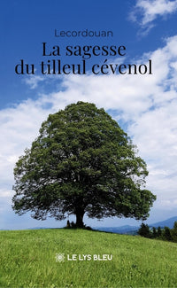 La sagesse du tilleul cévenol