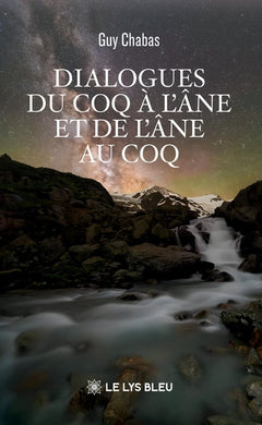 Dialogues du coq à l'âne et de l'âne au coq