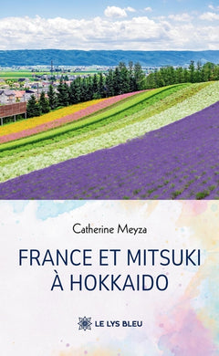 France et Mitsuki à Hokkaido