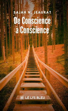De Conscience à Conscience