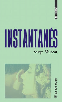 Instantanés
