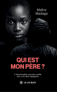 Qui est mon père ?