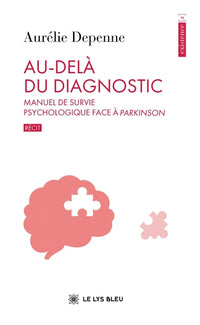 Au-delà du diagnostic