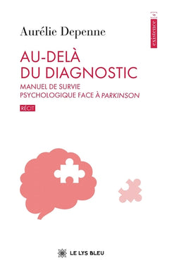 Au-delà du diagnostic