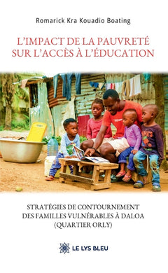 L'impact de la pauvreté sur l'accès à l'éducation