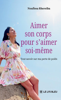 Aimer son corps pour s'aimer soi-même