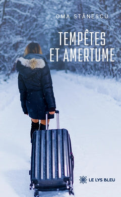 Tempêtes et amertume